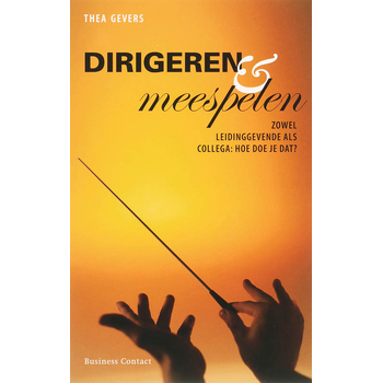 Dirigeren en meespelen (Paperback) bij Singel 344