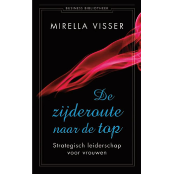 De zijderoute naar de top (Paperback) bij Singel 344