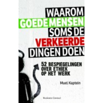Waarom goede mensen soms de verkeerde dingen doen (Paperback) bij Singel 344