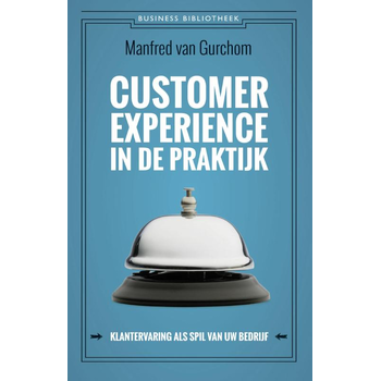 Customer experience in de praktijk (Paperback) bij Singel 344