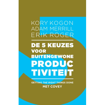 De 5 keuzes voor buitengewone productiviteit (Paperback) bij Singel 344