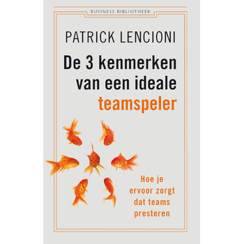 De 3 kenmerken van een ideale teamspeler (Paperback) bij Singel 344