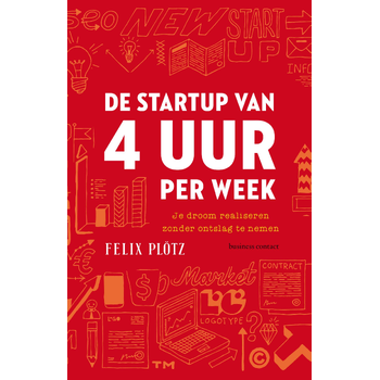 De startup van 4 uur per week (Paperback) bij Singel 344