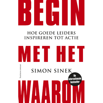 Begin met het waarom (Paperback) bij Singel 344