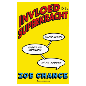 Invloed is je superkracht (Paperback) bij Singel 344