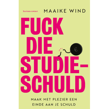 Fuck die studieschuld (Paperback) bij Singel 344