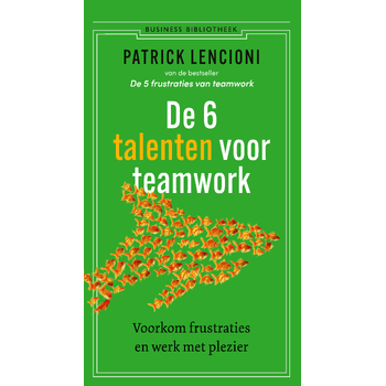 De 6 talenten voor teamwork (Paperback) bij Singel 344