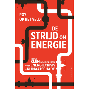 De strijd om energie (Paperback) bij Singel 344