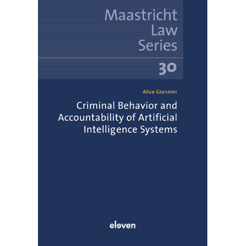 Criminal Behavior and Accountability of Artificial Intelligence Systems (Paperback) bij Singel 344