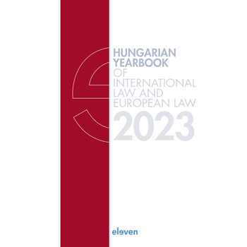 Hungarian Yearbook of International Law and European Law 2023 (Hardback) van Marcel Szabó