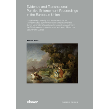 Evidence and Transnational Punitive Enforcement Proceedings in the European Union (Hardback) bij Singel 344