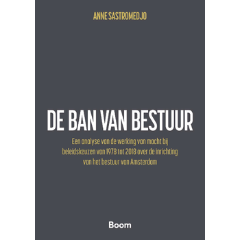 De ban van bestuur (Paperback) bij Singel 344