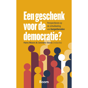 Een geschenk voor de democratie? (Paperback) bij Singel 344