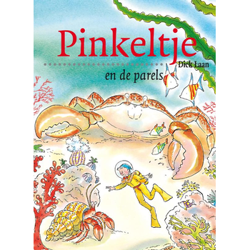 Pinkeltje en de parels (Paperback) van Dick Laan