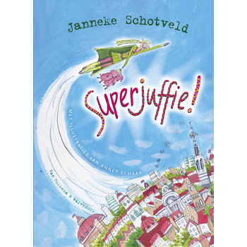 Superjuffie! (Hardback) bij Singel 344