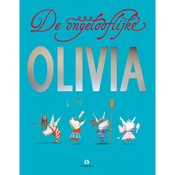 De ongelooflijke Olivia (Hardback) bij Singel 344