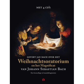 Weihnachtsoratorium en het Magnificat van Johan Sebastian Bach (Hardback) bij Singel 344