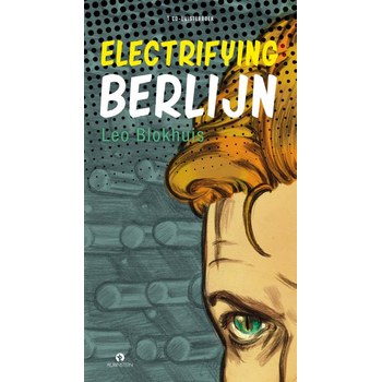 Electrifying Berlijn (Audio (unspecified)) bij Singel 344