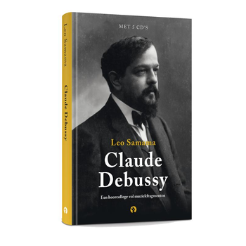 Claude Debussy (Hardback) bij Singel 344