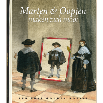 Marten & Oopjen maken zich mooi (Hardback) bij Singel 344