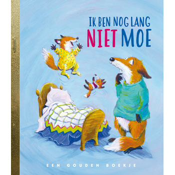 Ik ben nog lang niet moe! (Hardback) bij Singel 344