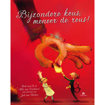 Bijzondere keus, meneer de reus! (Hardback) bij Singel 344
