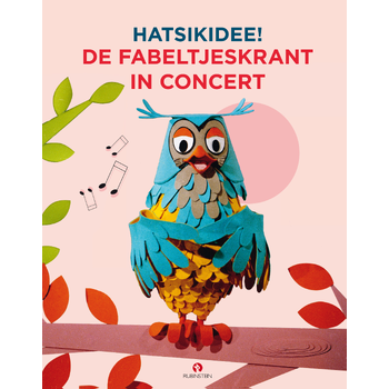 HATSiKIDEE! De Fabeltjeskrant in Concert (Hardback) bij Singel 344