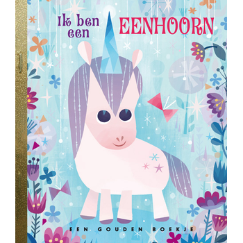 Ik ben een eenhoorn! (Hardback) bij Singel 344