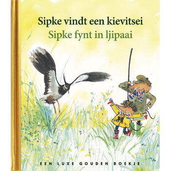 Sipke vindt een kievitsei / Sipke fynt in ljipaai (Hardback) bij Singel 344