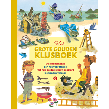 Het Grote Gouden Klusboek (Hardback) bij Singel 344