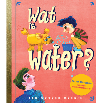 Wat is water? (Hardback) bij Singel 344