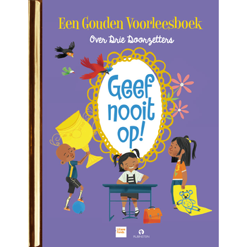 Geef nooit op! (Hardback) bij Singel 344