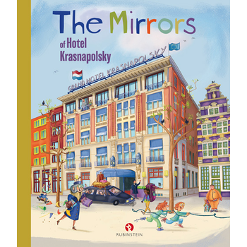 The Mirrors of Hotel Krasnapolsky (Hardback) bij Singel 344