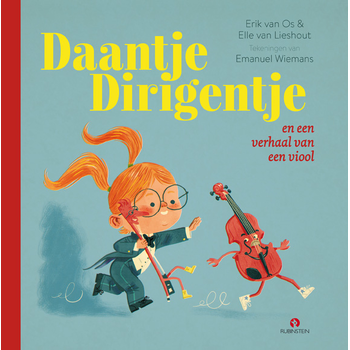 Daantje Dirigentje en een verhaal van een viool (Hardback) bij Singel 344