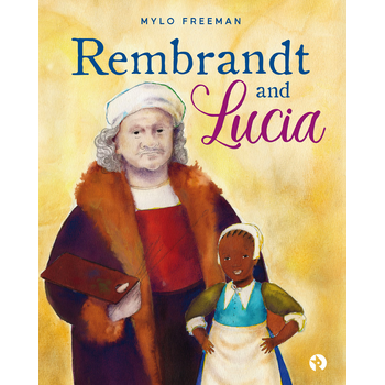 Rembrandt and Lucia (Paperback) bij Singel 344