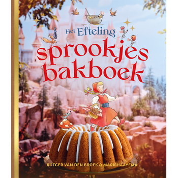 Het Efteling-sprookjesbakboek (Hardback) bij Singel 344