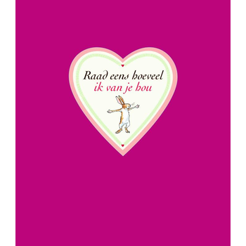 Raad eens hoeveel ik van je hou: valentijnseditie (Hardback) bij Singel 344