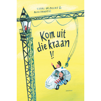 Kom uit die kraan! (Hardback) bij Singel 344