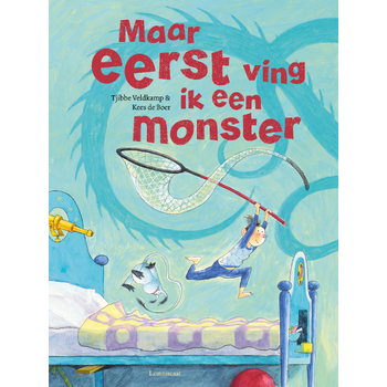 Maar eerst ving ik een monster (Hardback) bij Singel 344