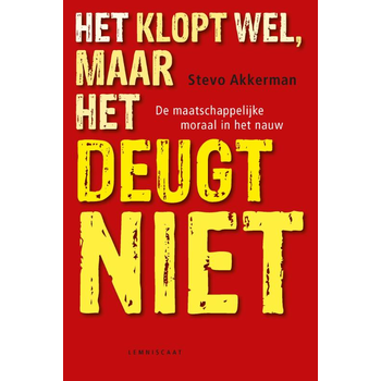 Het klopt wel maar het deugt niet (Paperback) bij Singel 344
