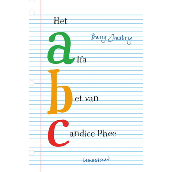 Het alfabet van Candice Phee (Hardback) bij Singel 344