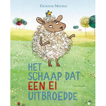 Het schaap dat een ei uitbroedde (Hardback) bij Singel 344