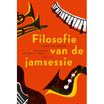 Filosofie van de jamsessie (Hardback) bij Singel 344