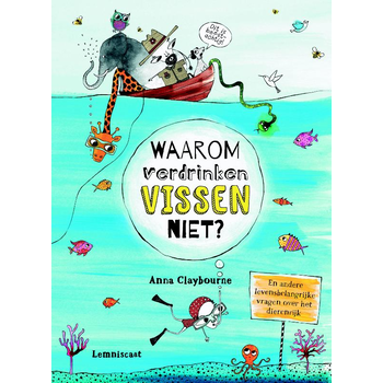 Waarom verdrinken vissen niet? (Hardback) bij Singel 344