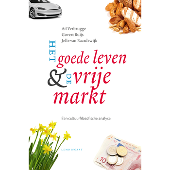 Het goede leven & de vrije markt (Hardback) bij Singel 344