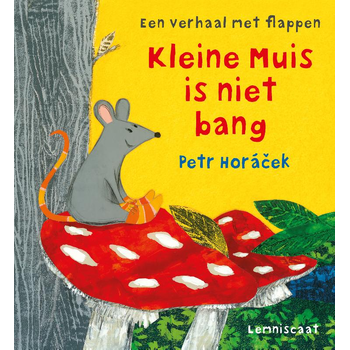 Kleine Muis is niet bang (Hardback) bij Singel 344