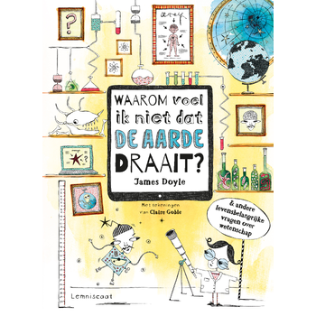 Waarom voel ik niet dat de aarde draait? (Hardback) bij Singel 344