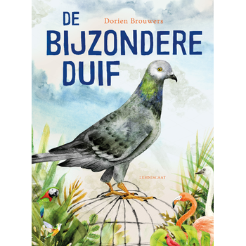 De bijzondere duif (Hardback) bij Singel 344