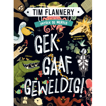 Gek, Gaaf, Geweldig! (Hardback) bij Singel 344