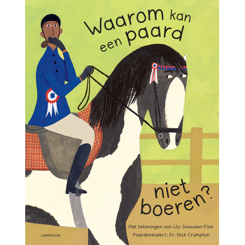 Waarom kan een paard niet boeren? (Hardback) bij Singel 344